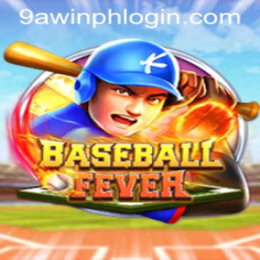 BaseballFever: Experience the Thrill with 9AWIN.COM