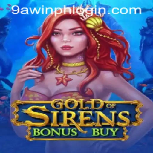 Discover the Thrilling World of GoldofSirensBonusBuy at 9AWIN.COM